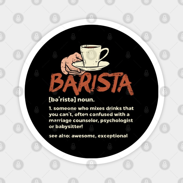 Barista Definition Magnet by maxdax